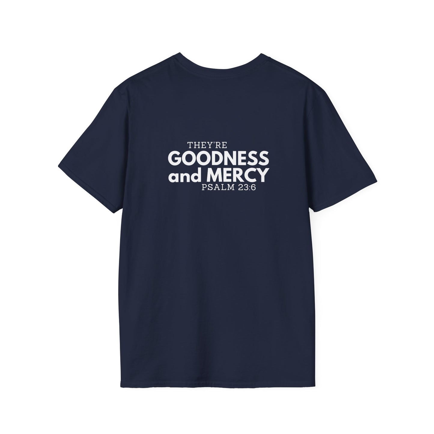 Two Followers Unisex Scripture T-Shirt | Goodness and Mercy Psalm 23