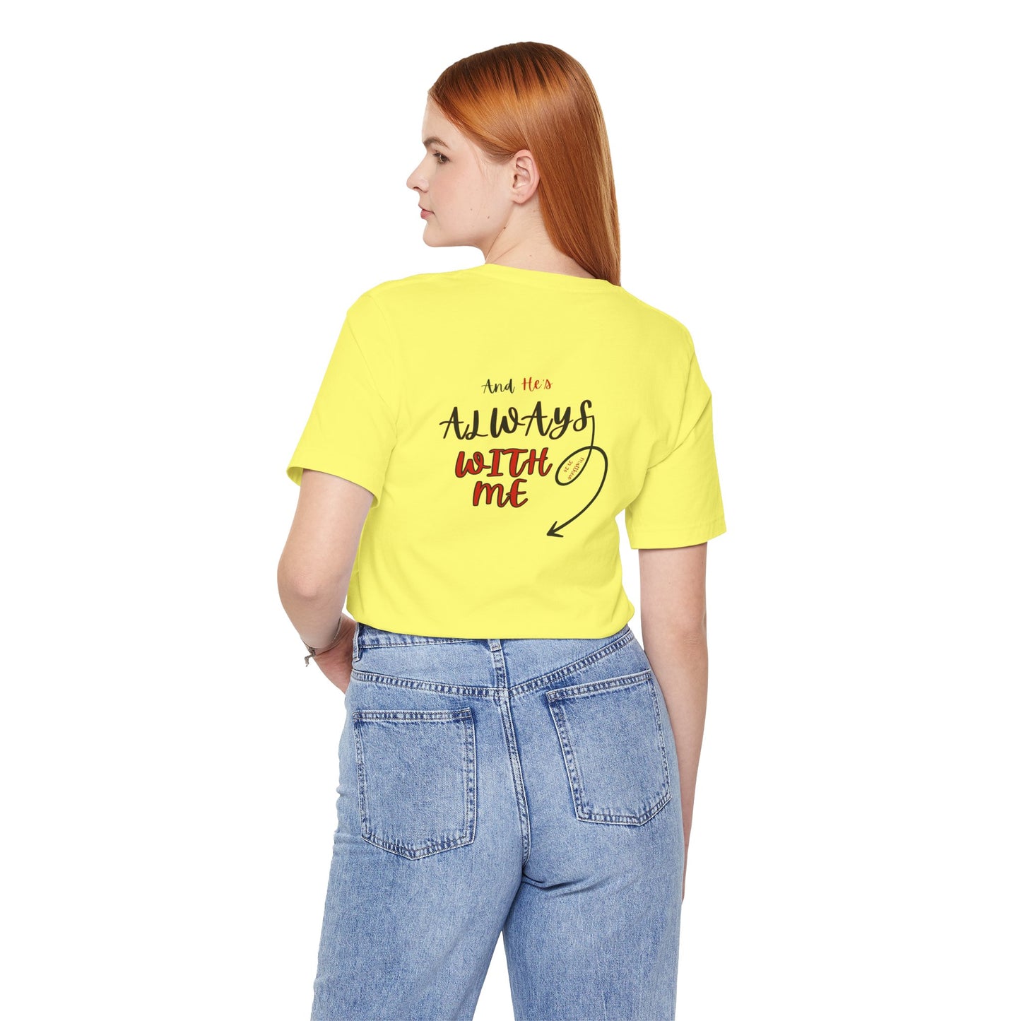 I’m With Him | Uplifting Comfort Tee
