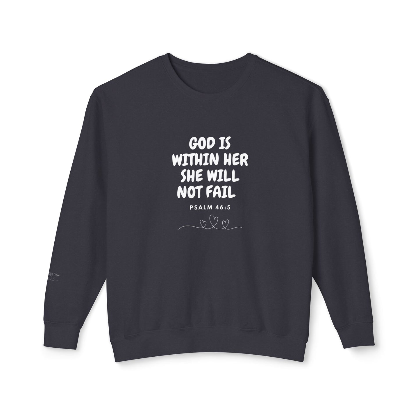 God Is Within Her Inspirational Sweatshirt