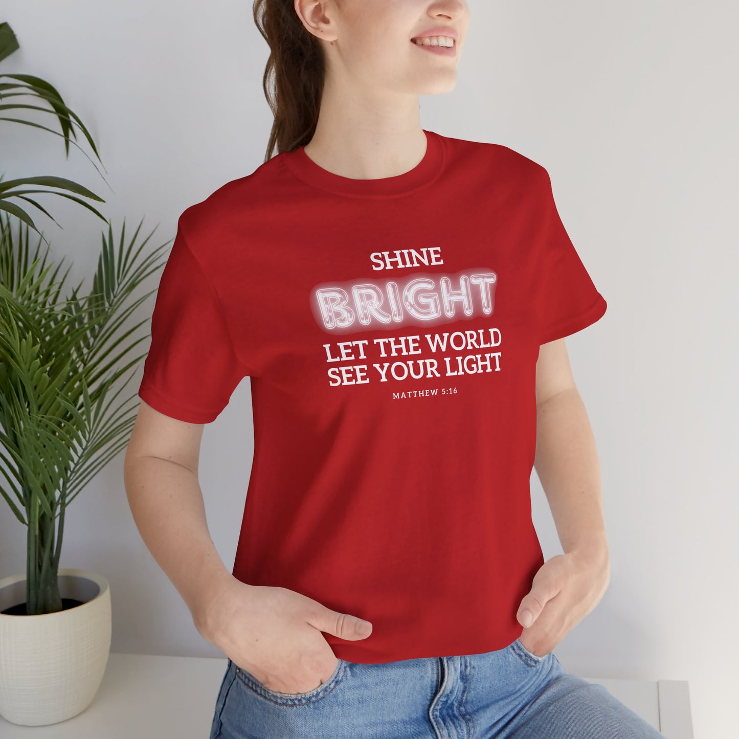 Shine Bright | Inspirational Message Unisex Tee