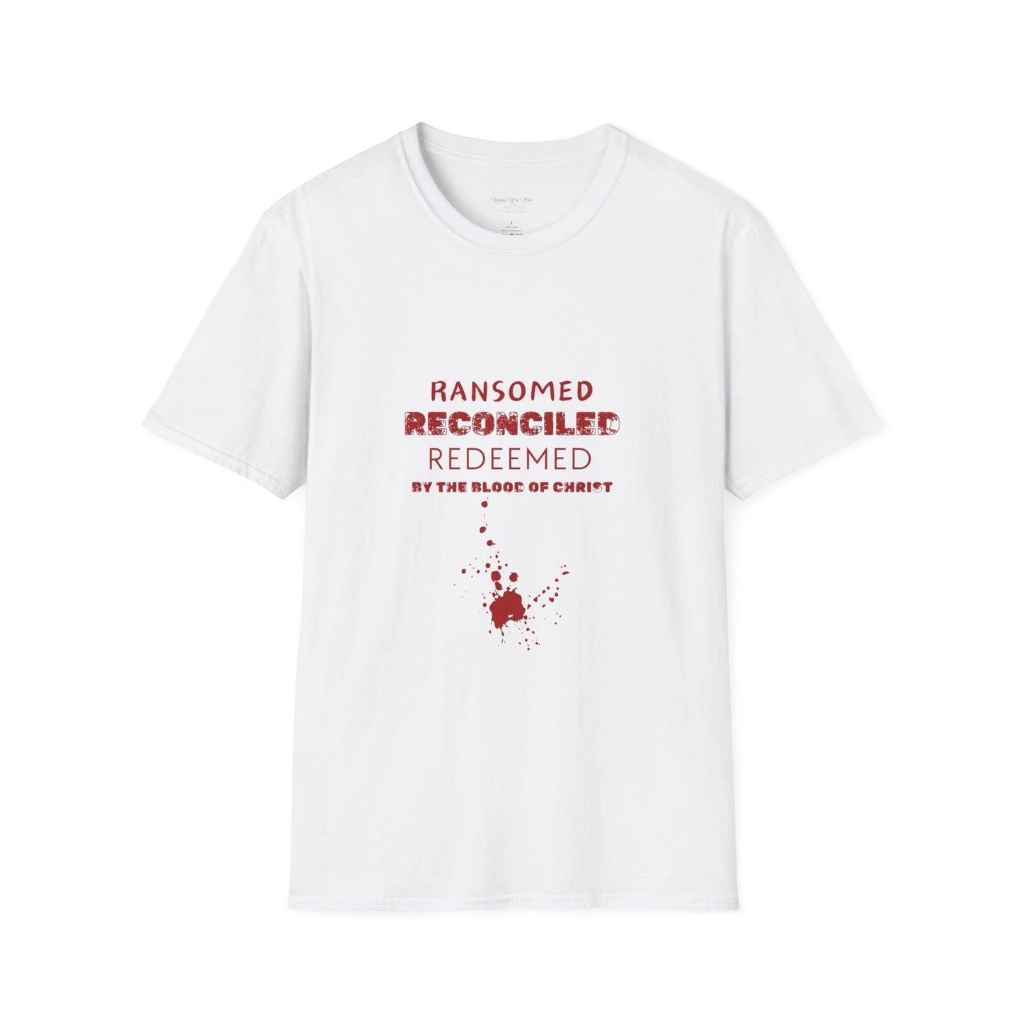 Ransomed/Reconciled/Redeemed | Faith-Inspired Unisex Softstyle T-Shirt