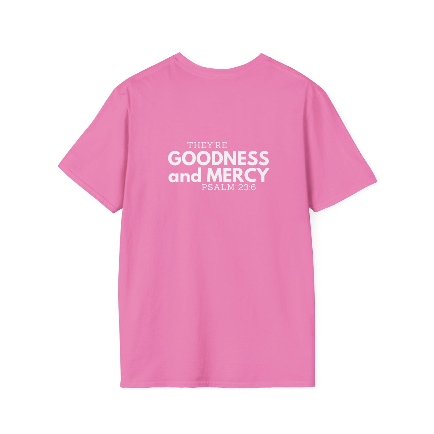 Two Followers Unisex Scripture T-Shirt | Goodness and Mercy Psalm 23