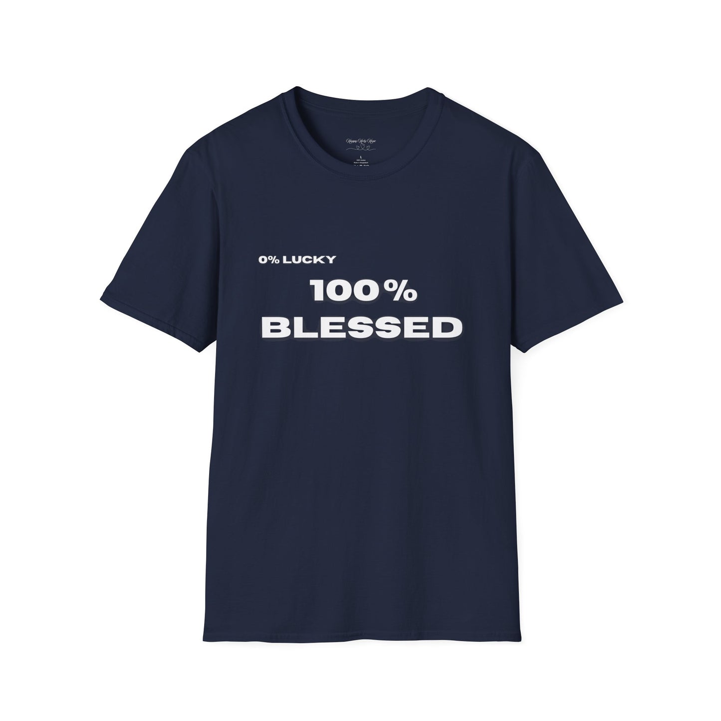 100% Blessed | Inspirational Proverbs 16:33 Unisex Softstyle T-Shirt