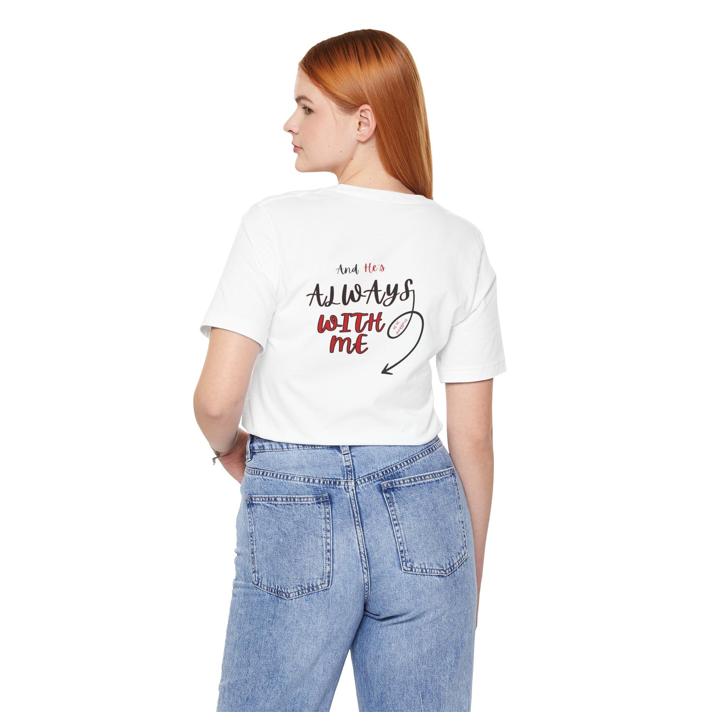 I’m With Him | Uplifting Comfort Tee