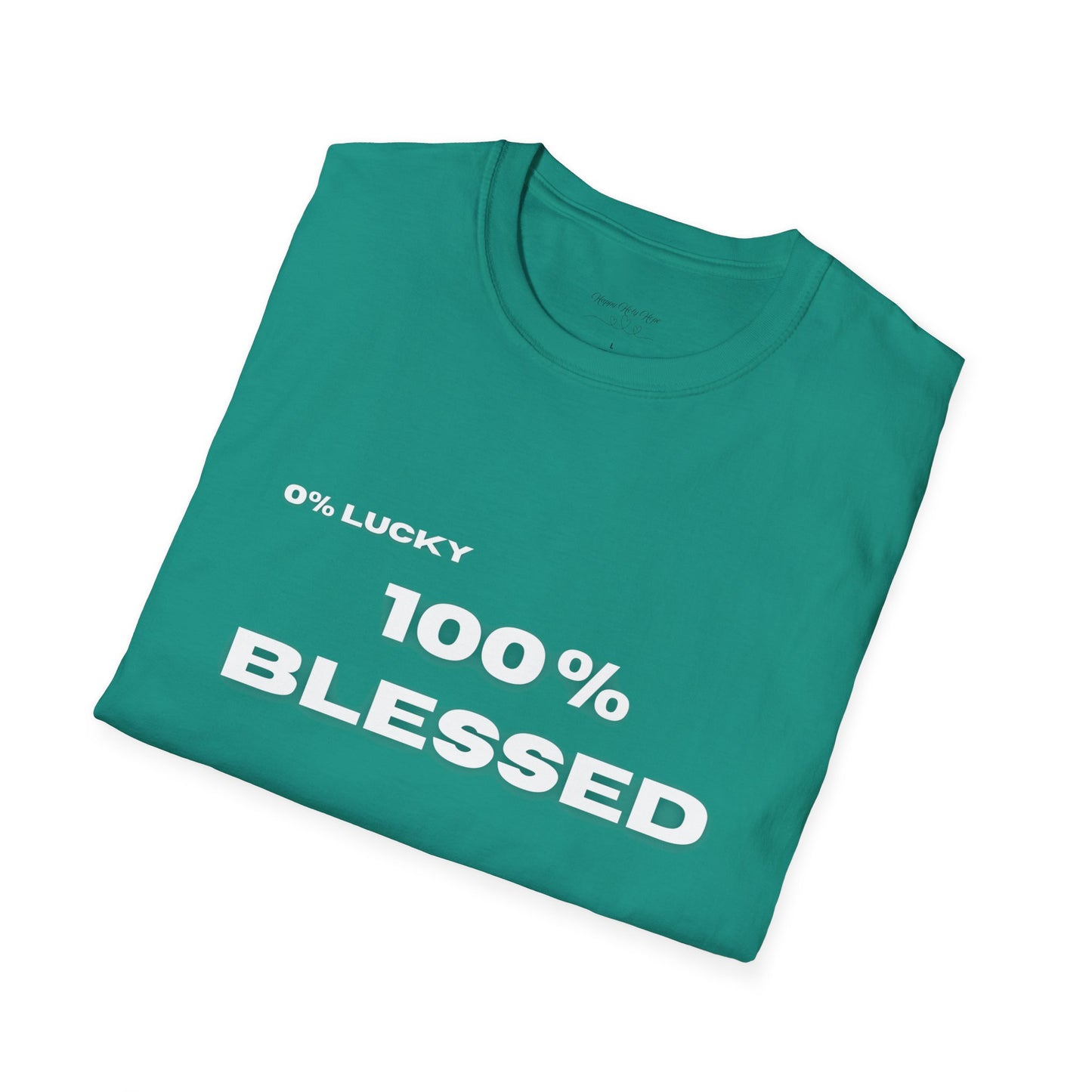 100% Blessed | Inspirational Proverbs 16:33 Unisex Softstyle T-Shirt