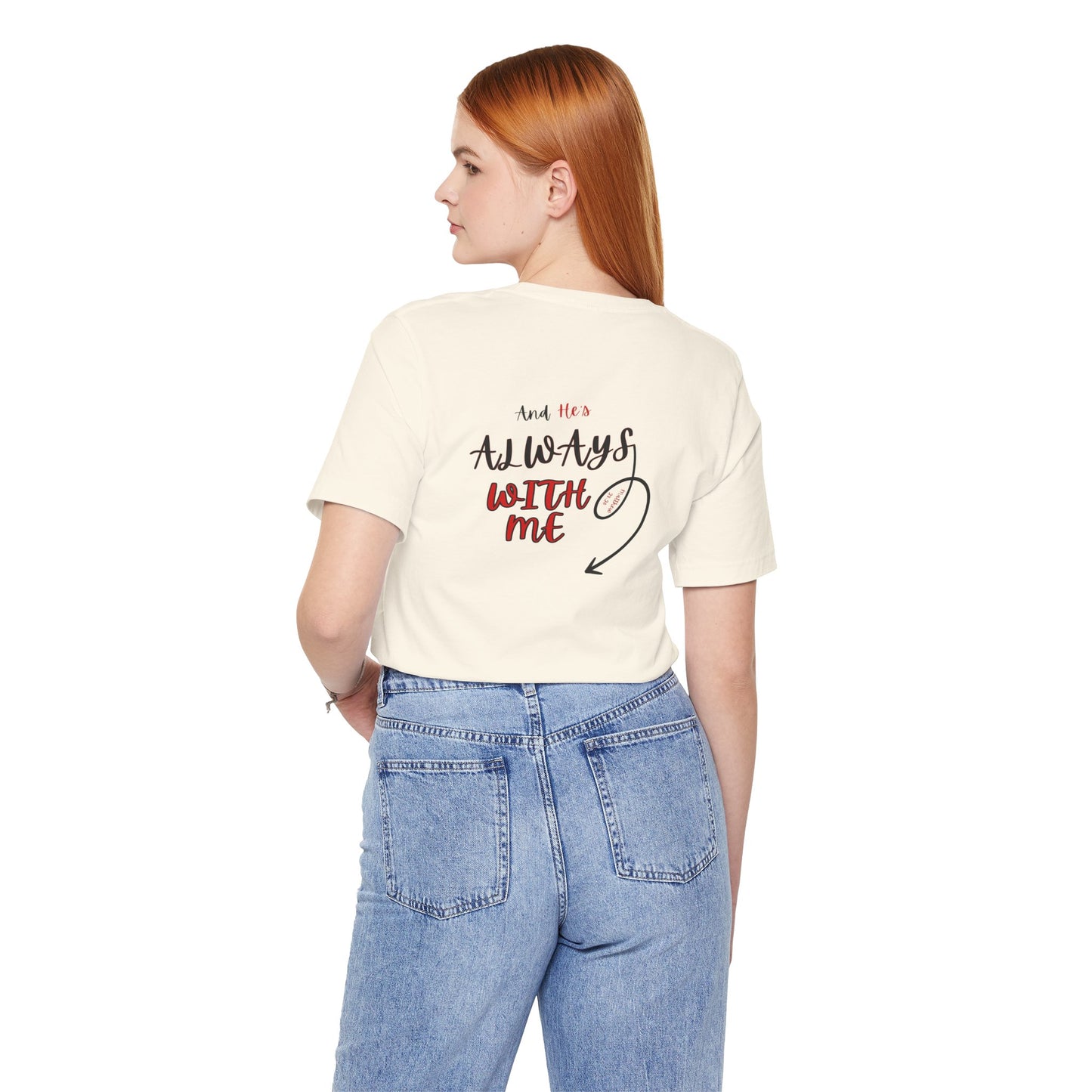 I’m With Him | Uplifting Comfort Tee