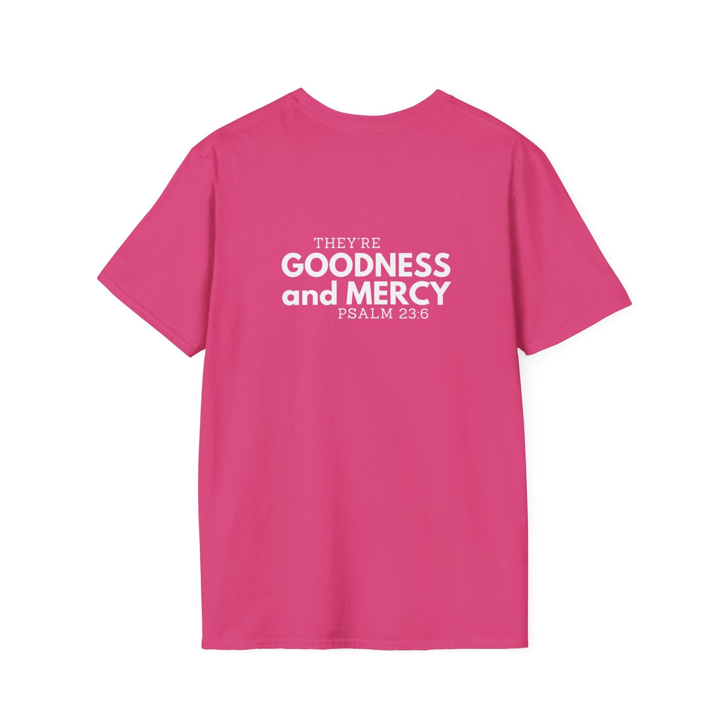 Two Followers Unisex Scripture T-Shirt | Goodness and Mercy Psalm 23