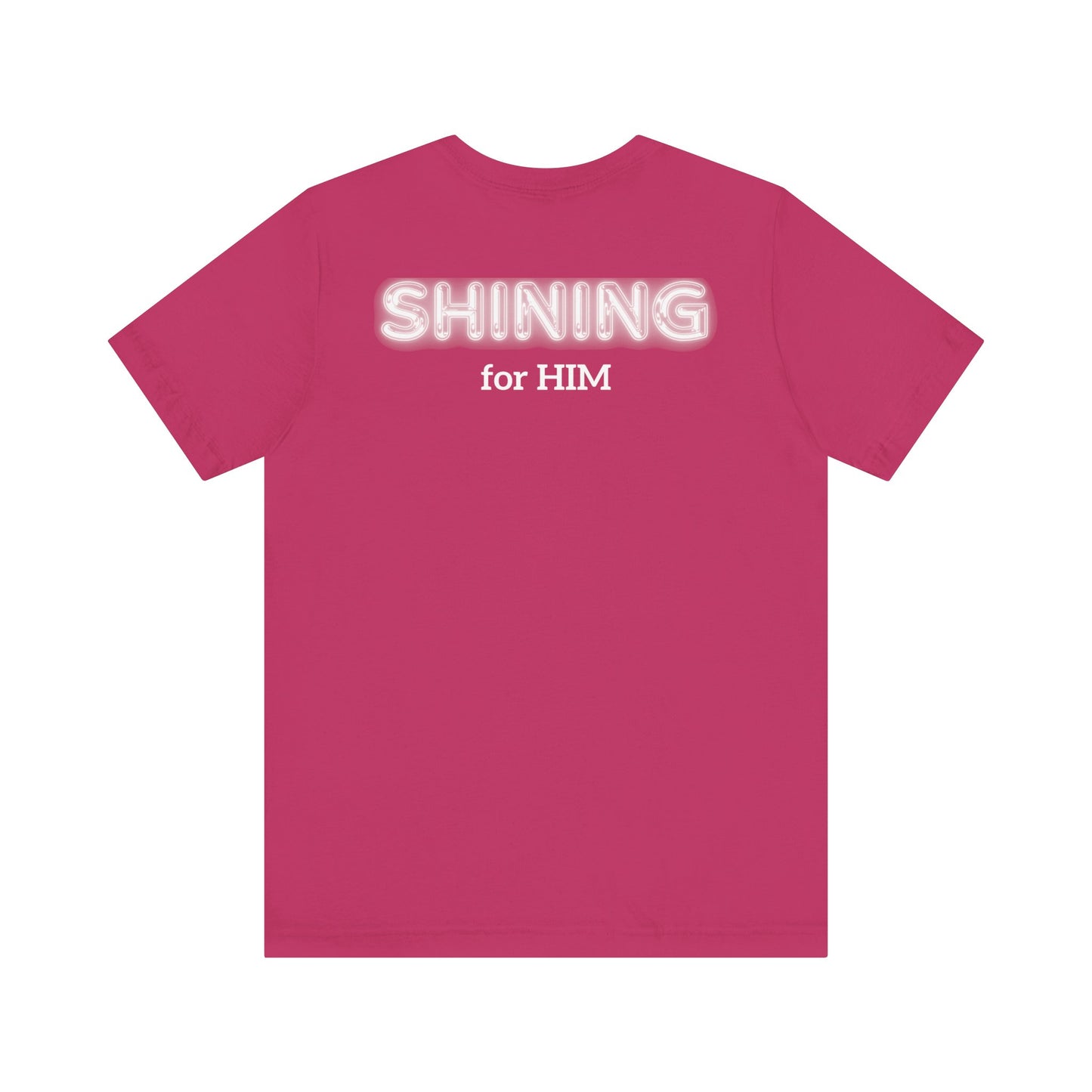 Shine Bright | Inspirational Message Unisex Tee