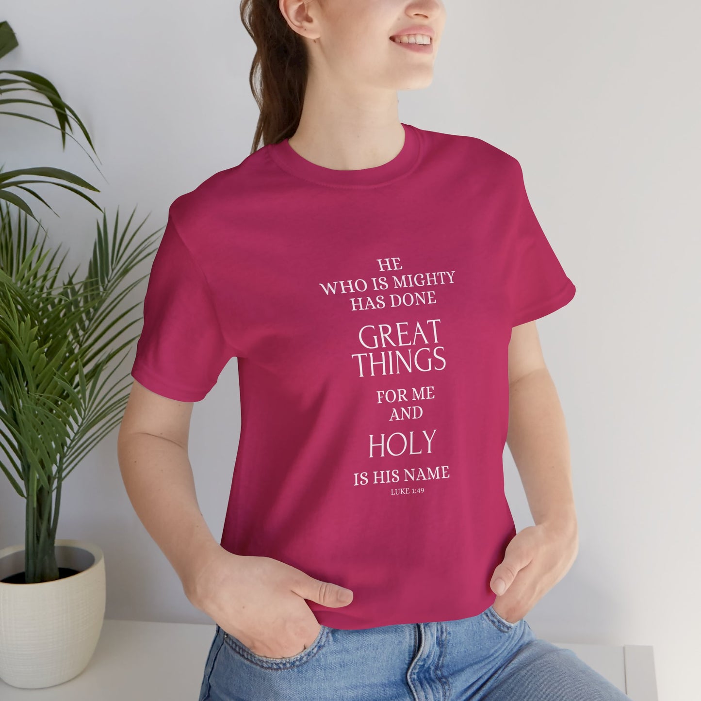 He Who Is Mighty | Inspirational Short Sleeve Tee for Men and Women