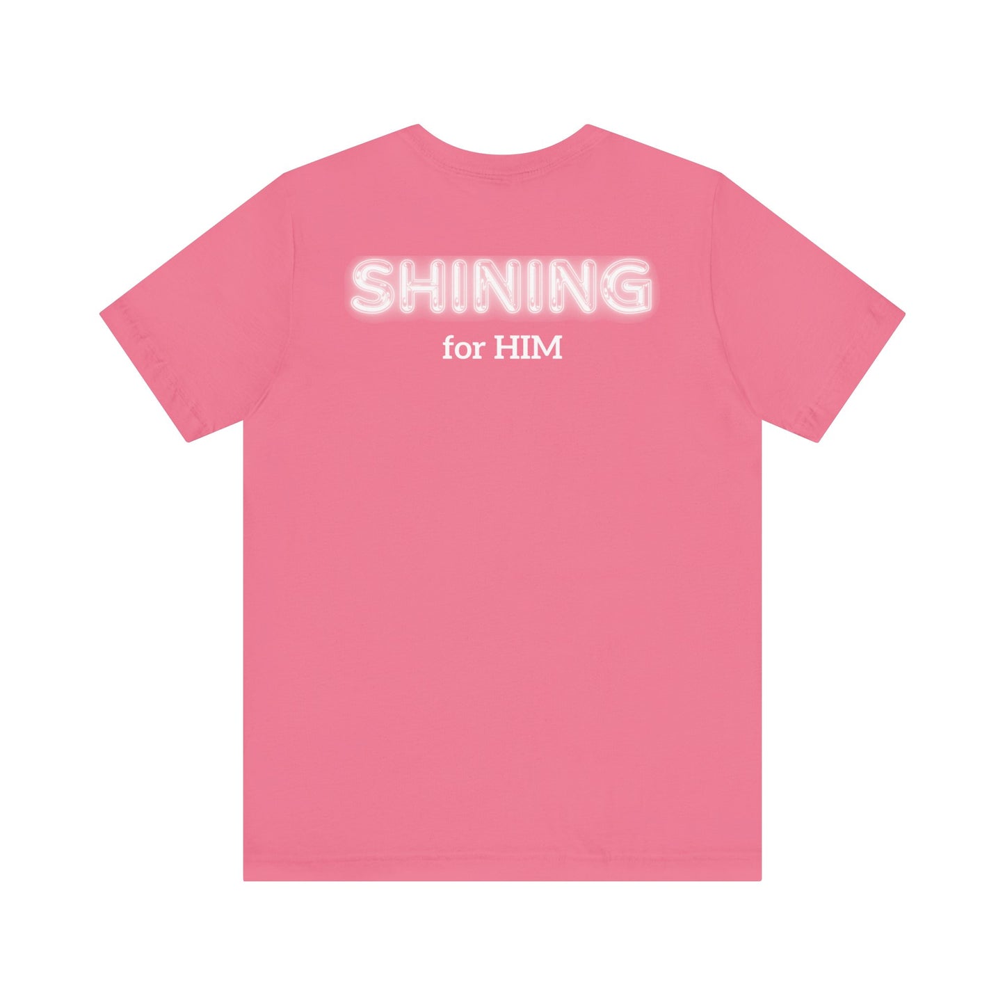 Shine Bright | Inspirational Message Unisex Tee