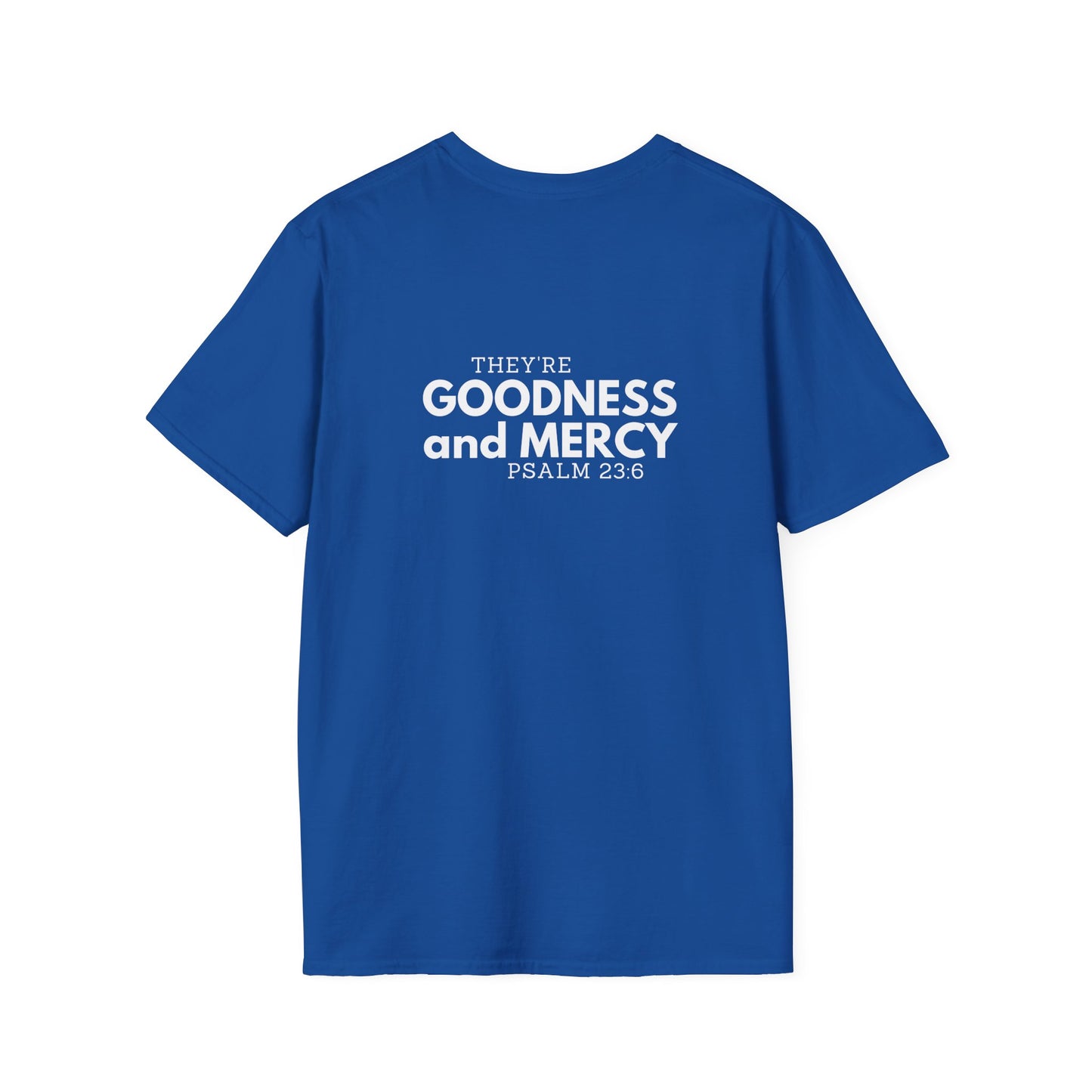 Two Followers Unisex Scripture T-Shirt | Goodness and Mercy Psalm 23