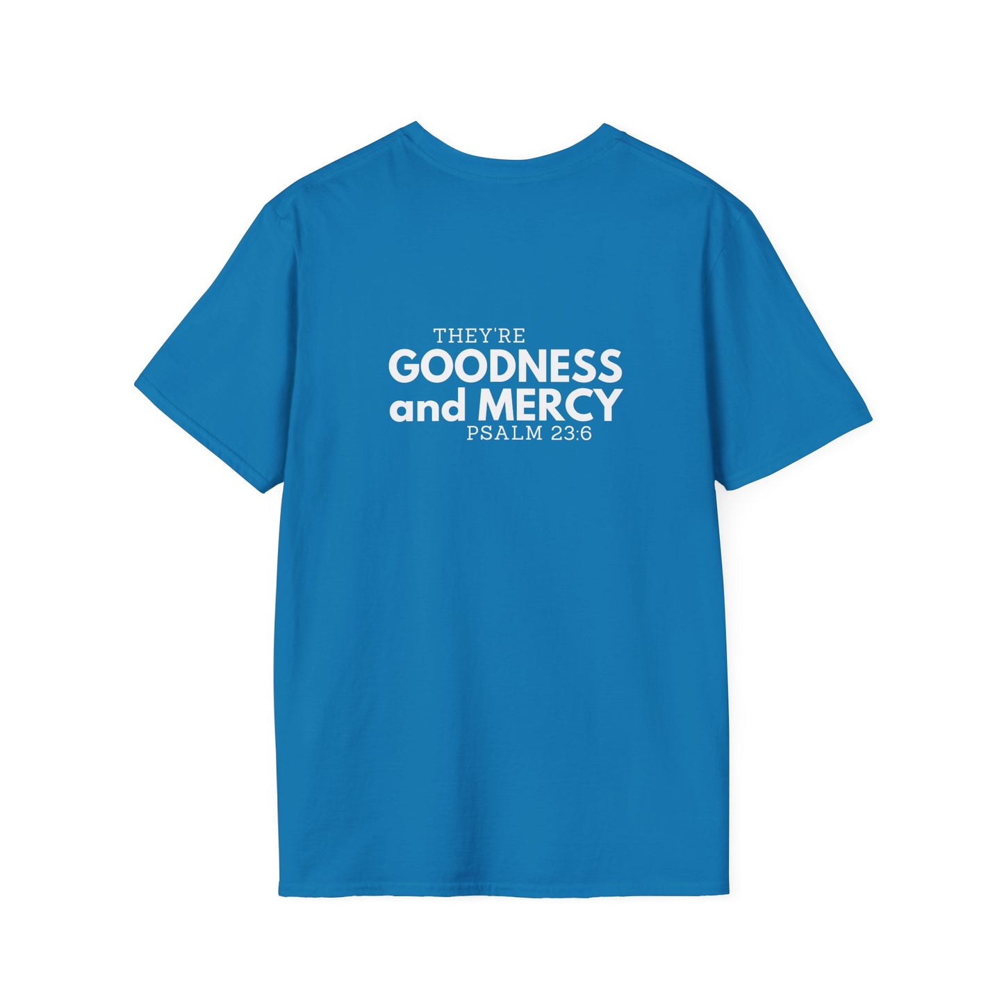 Two Followers Unisex Scripture T-Shirt | Goodness and Mercy Psalm 23