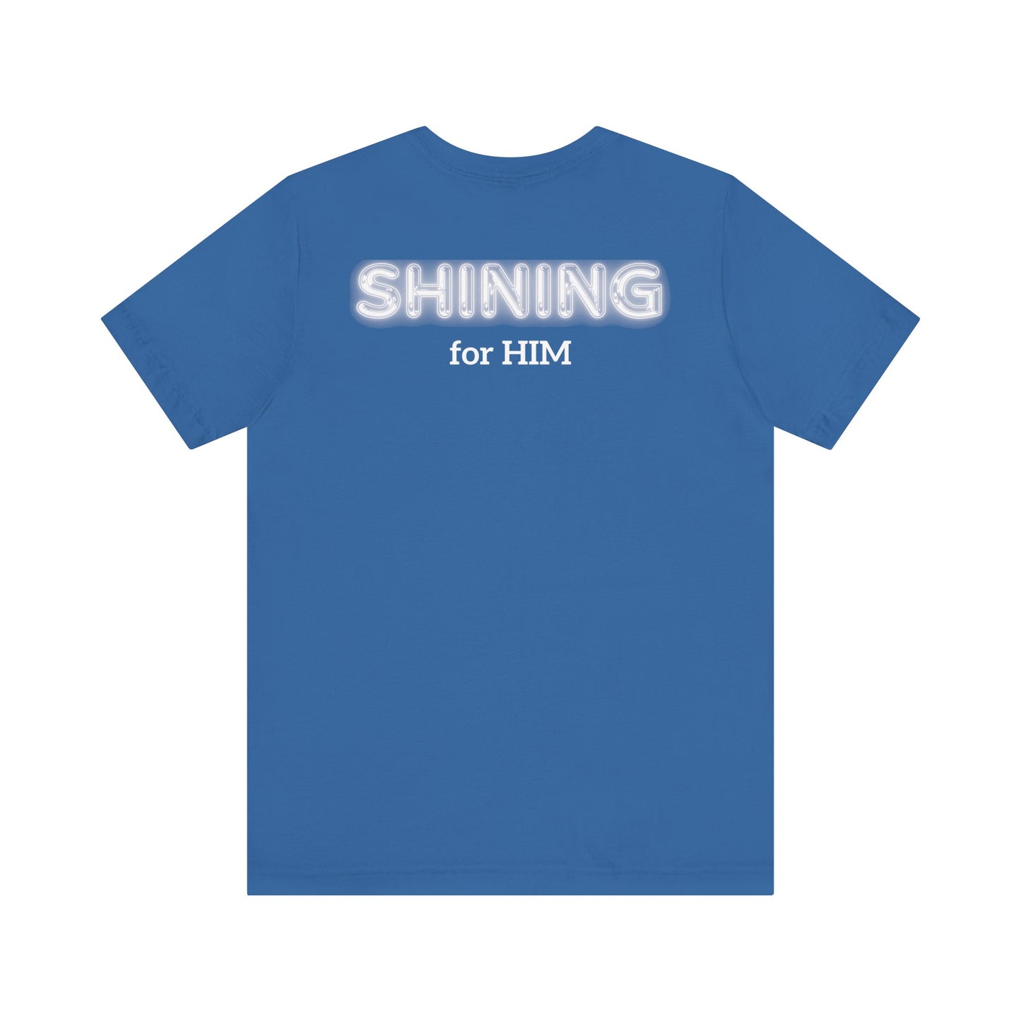 Shine Bright | Inspirational Message Unisex Tee