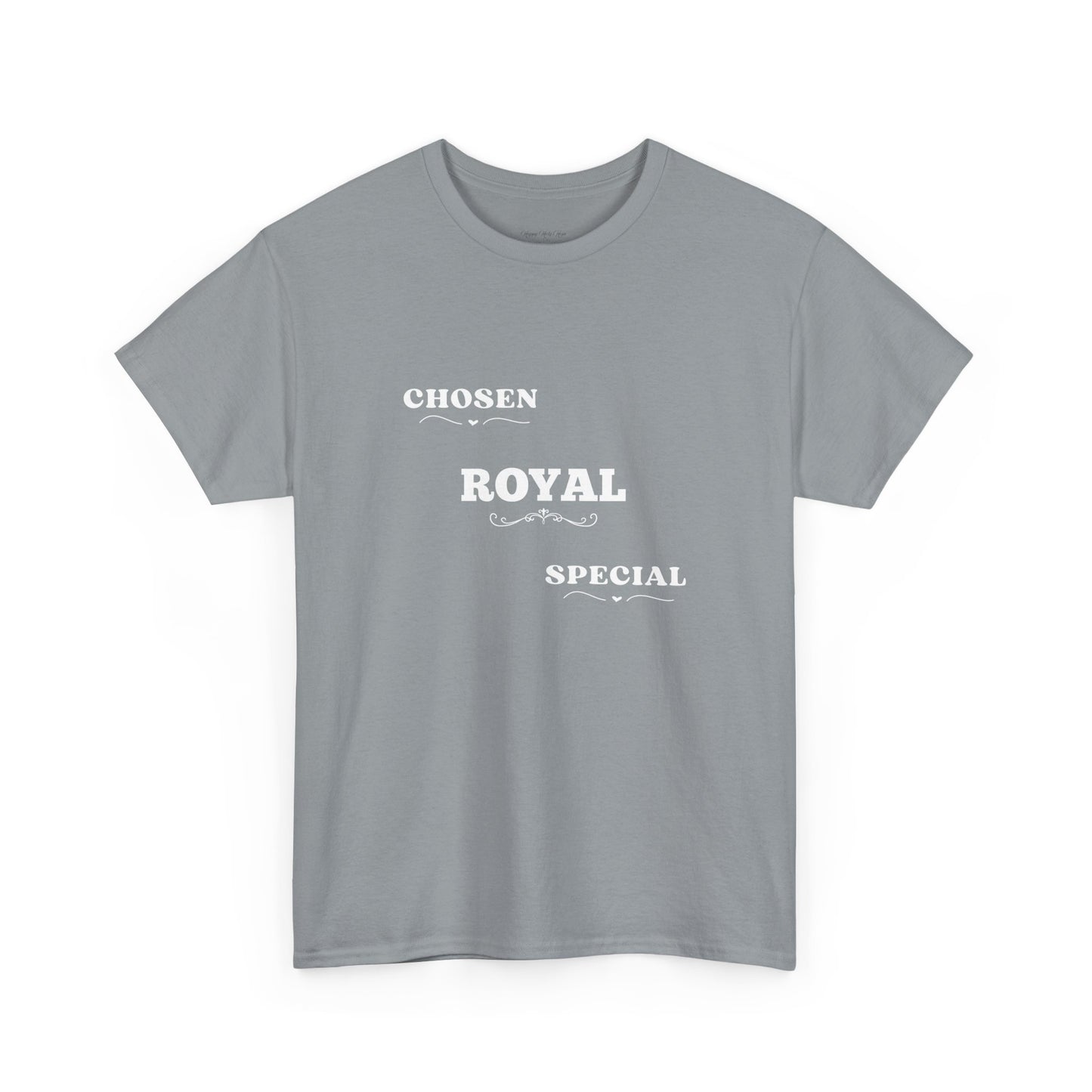 Chosen / Royal / Special | Unisex Heavy Cotton Motivational Tee
