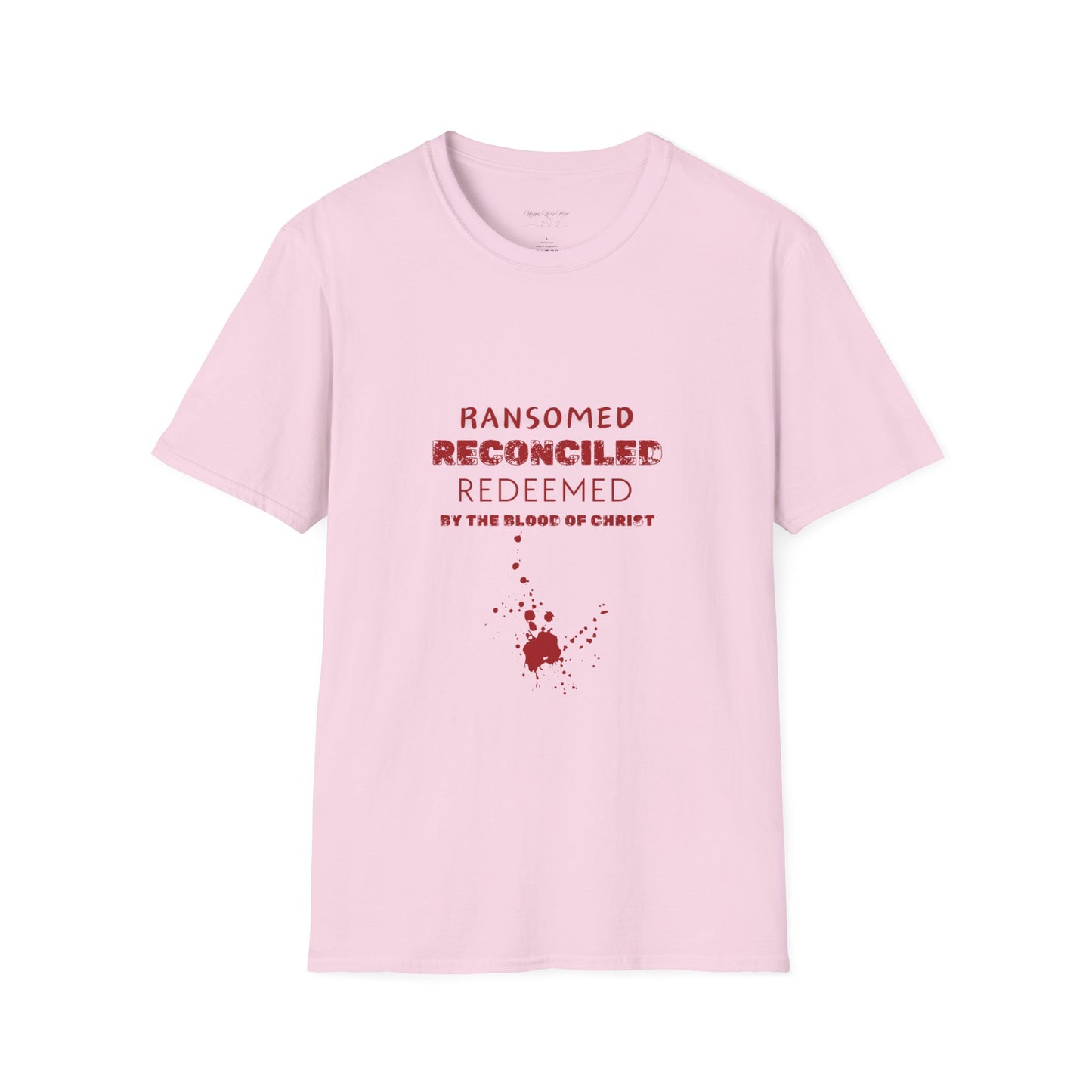 Ransomed/Reconciled/Redeemed | Faith-Inspired Unisex Softstyle T-Shirt