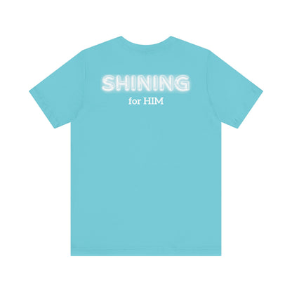 Shine Bright | Inspirational Message Unisex Tee