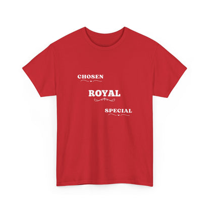 Chosen / Royal / Special | Unisex Heavy Cotton Motivational Tee
