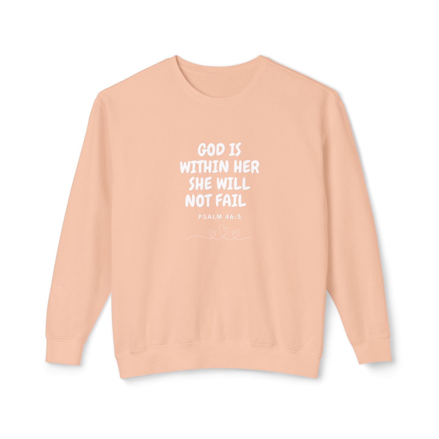 God Is Within Her Inspirational Sweatshirt