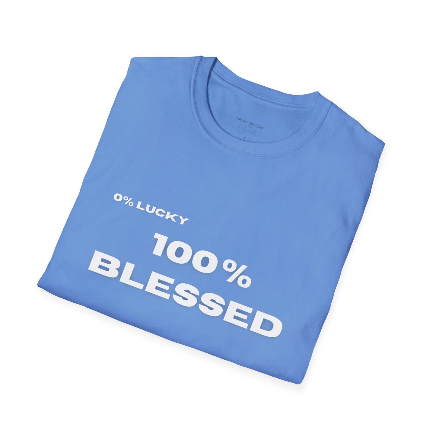 100% Blessed | Inspirational Proverbs 16:33 Unisex Softstyle T-Shirt