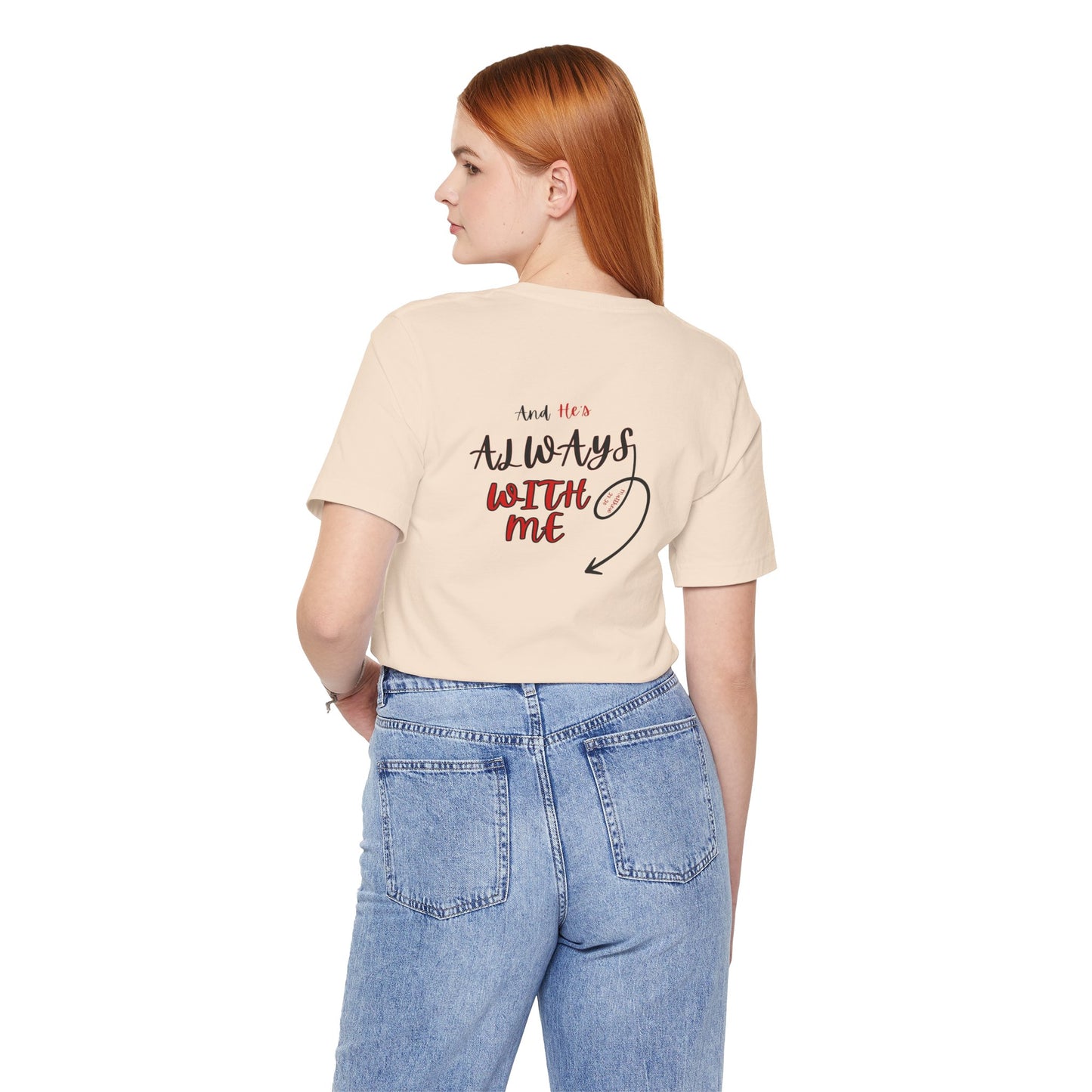 I’m With Him | Uplifting Comfort Tee