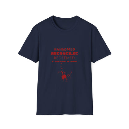 Ransomed/Reconciled/Redeemed | Faith-Inspired Unisex Softstyle T-Shirt