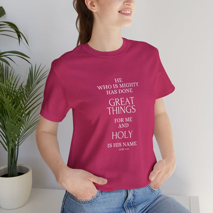 He Who Is Mighty | Inspirational Short Sleeve Tee for Men and Women