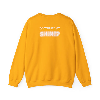 Shine Bright | Inspirational Message Unisex Sweatshirt