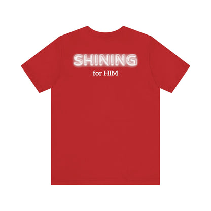 Shine Bright | Inspirational Message Unisex Tee