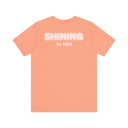 Shine Bright | Inspirational Message Unisex Tee