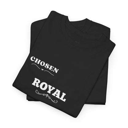 Chosen / Royal / Special | Unisex Heavy Cotton Motivational Tee